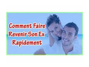 Comment faire revenir Son Ex. Tél :+229 90 55 68 95